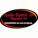 Radio Centro de Rancho